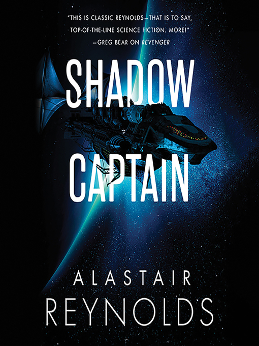 Title details for Shadow Captain by Alastair Reynolds - Wait list